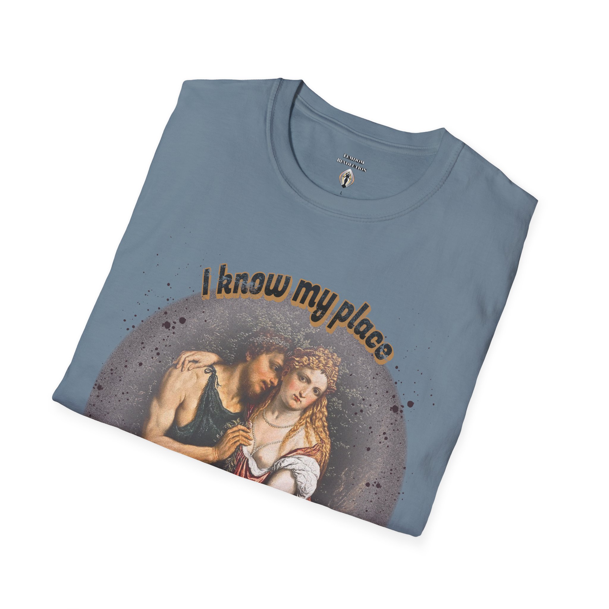 "I know my place" FLR Softstyle T-Shirt - Image 58