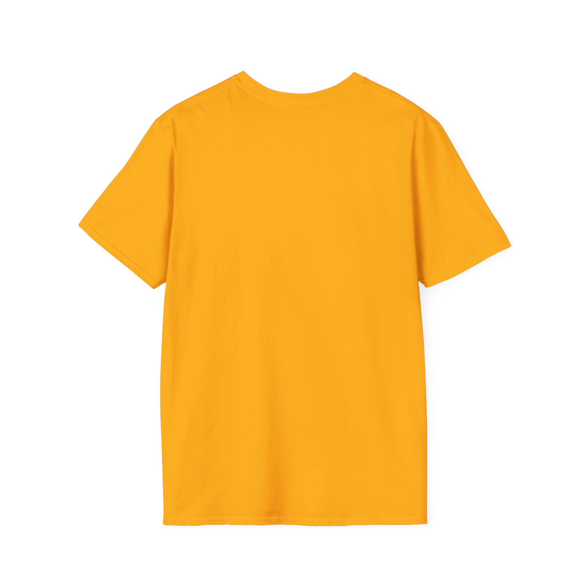 "She'll hear about this" Softstyle T-Shirt - Image 83