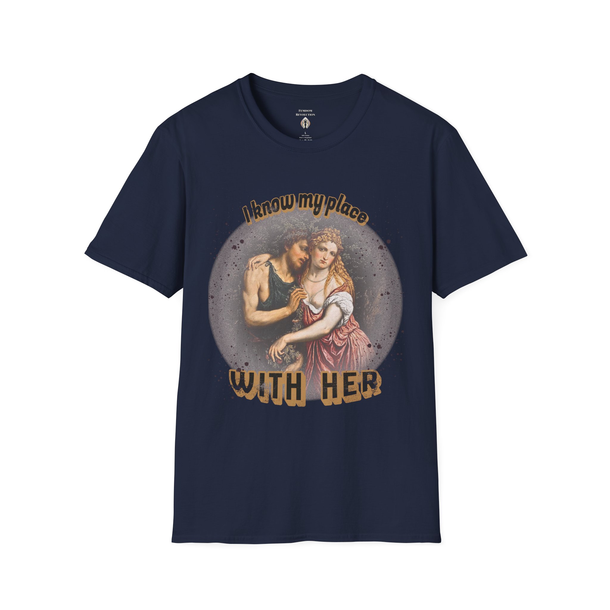 "I know my place" FLR Softstyle T-Shirt - Image 64