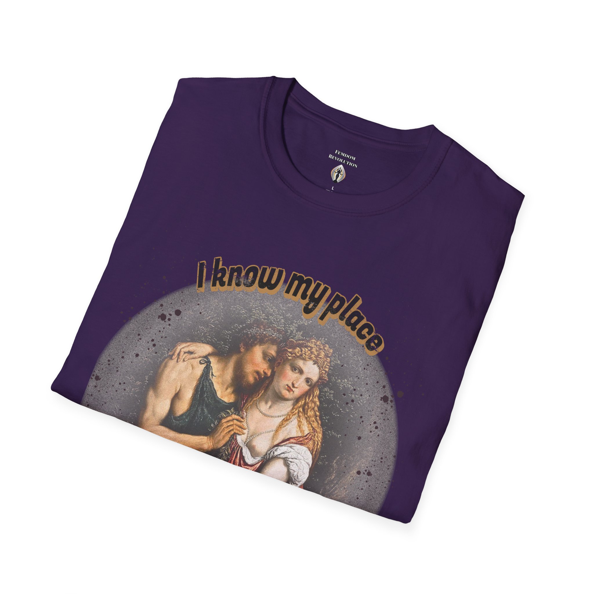 "I know my place" FLR Softstyle T-Shirt - Image 76