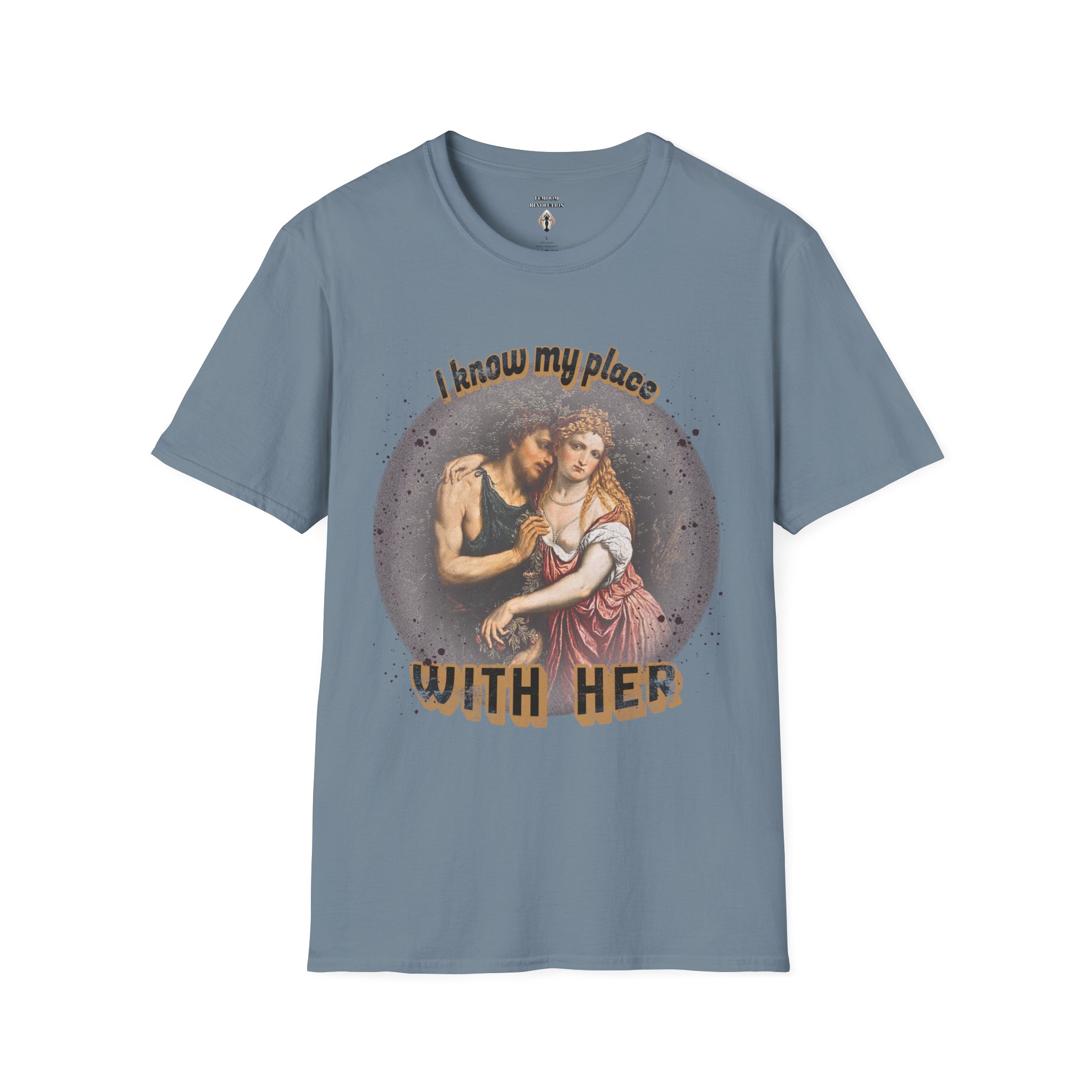 "I know my place" FLR Softstyle T-Shirt - Image 55