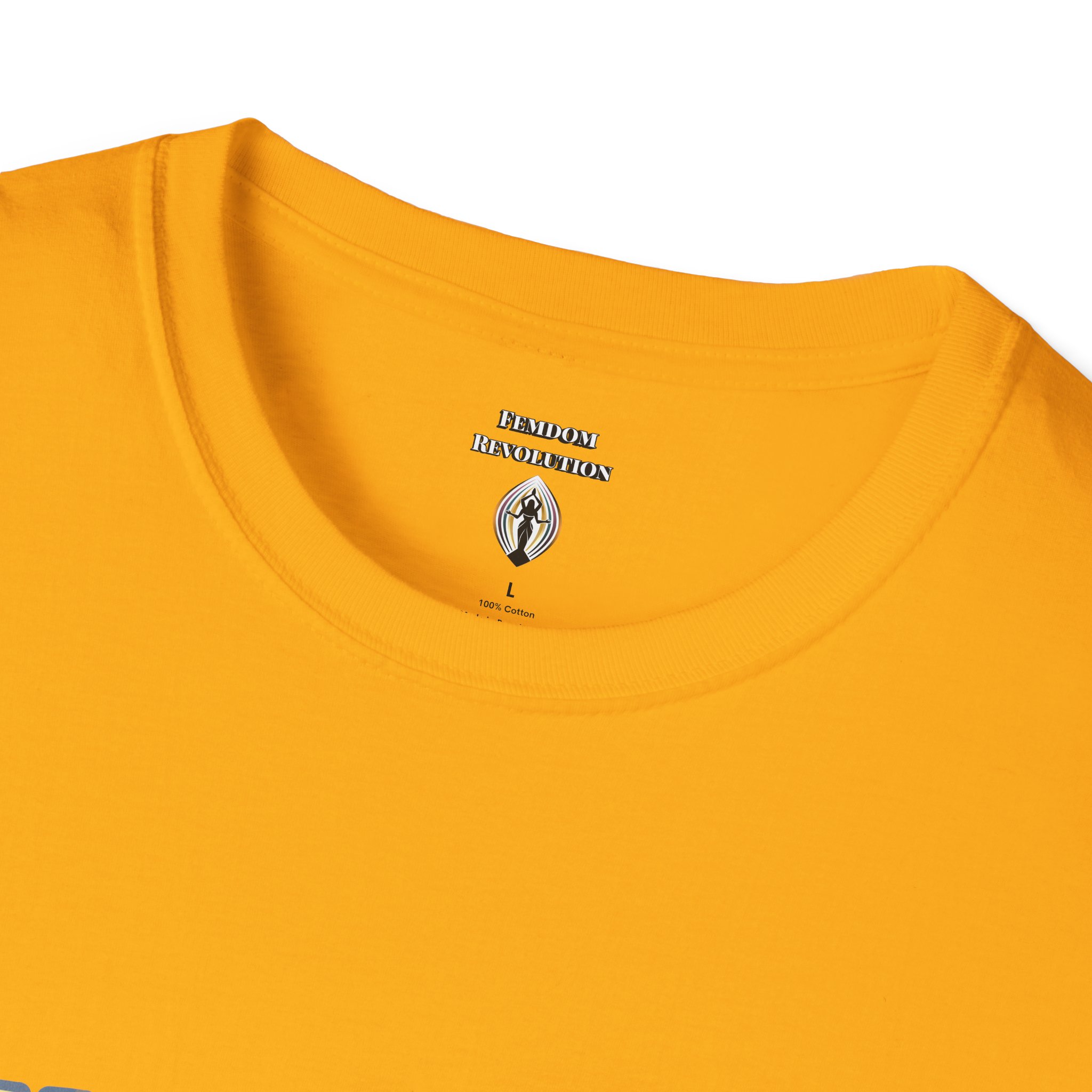 "She'll hear about this" Softstyle T-Shirt - Image 84